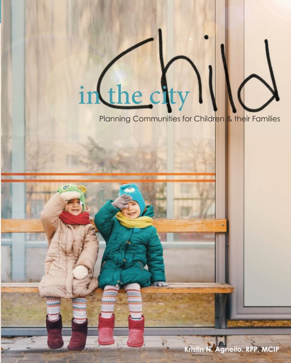 View Child in the City by Kristin N. Agnello
