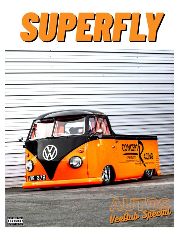 View SuperFly Autos Volkswagen Special Volume One by Tony and Carmen Matthews