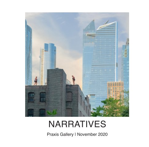 Narratives nach Praxis Gallery anzeigen