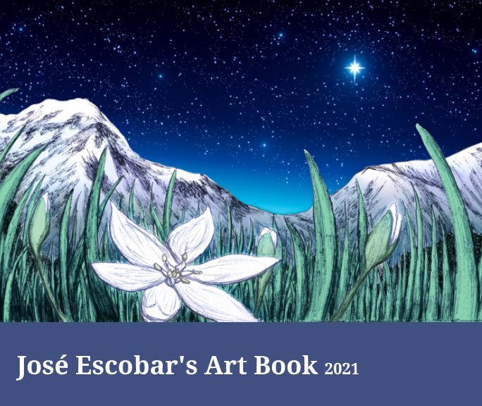 Bekijk Jose's Art Book 2021 op Jose Escobar