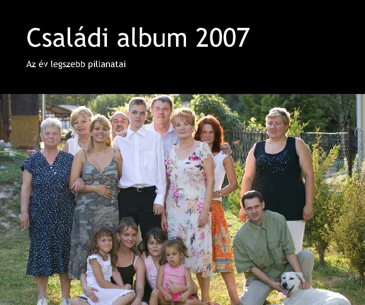 Ver Családi album 2007 por Takács Zsolt
