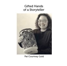 Gifted Hands of a Storyteller book cover