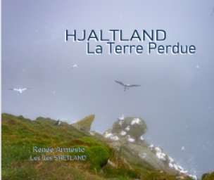 Hjaltland-La terre perdue-Les îles Shetland book cover
