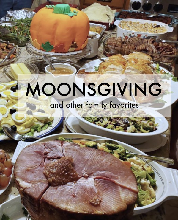 Visualizza Moonsgiving di Audrey Moon