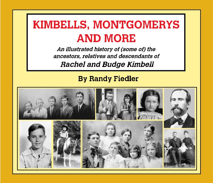View Kimbells, Montgomerys and More by Randy Fiedler