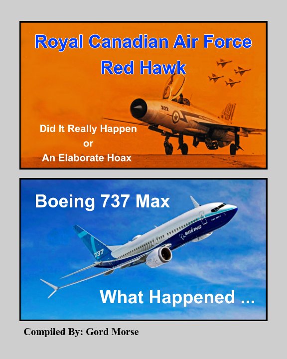 Visualizza RCAF Red Hawk and Boeing 737 Max di Gord Morse