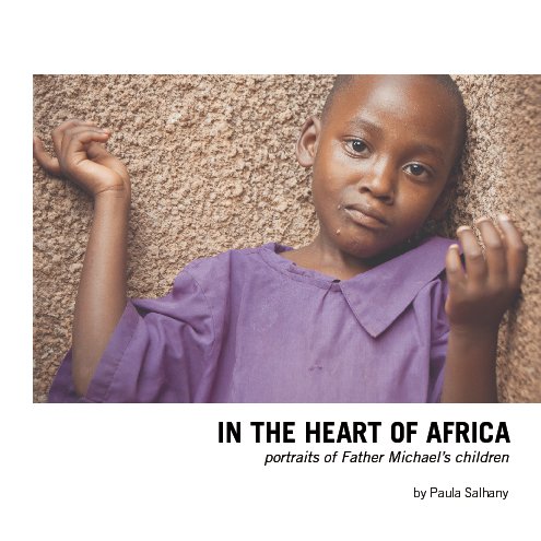 Ver In the Heart of Africa (softcover) por Paula Salhany