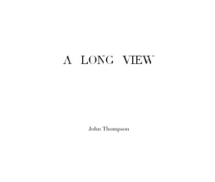 A Long View book cover