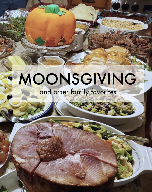 View Moonsgiving by Audrey Moon