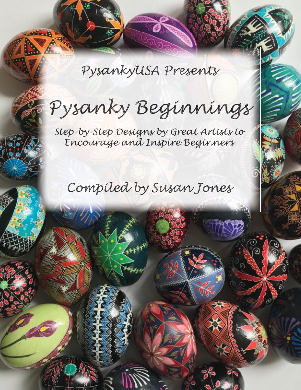 Bekijk Pysanky Beginnings op Susan D. Jones