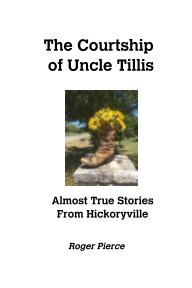 The Courtship of Uncle Tillis book cover
