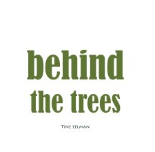 Behind the Trees book cover