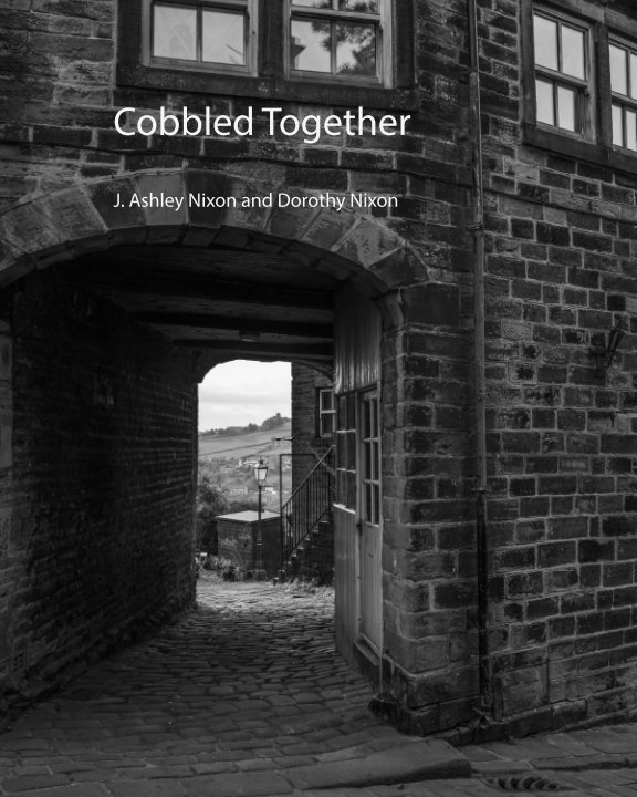View Cobbled Together by J. Ashley and Dorothy Nixon