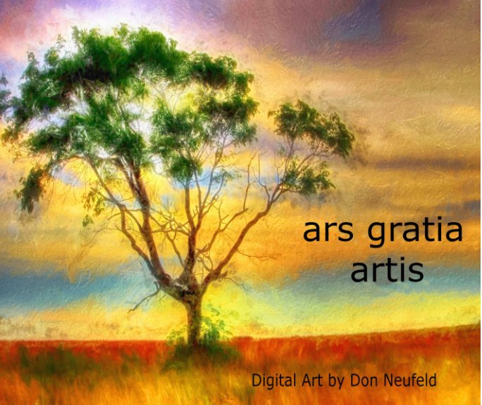 View aris gratia artis by Don Neufeld