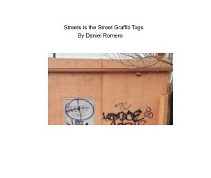 Streets is the Street Graffiti Tags book cover