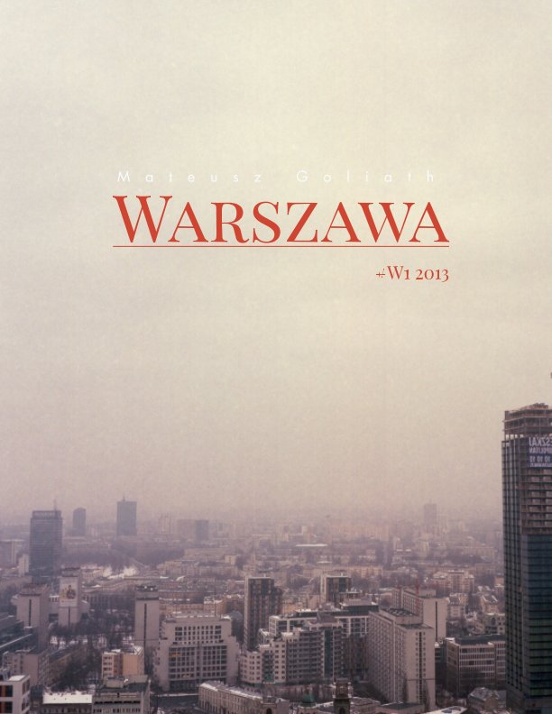 Ver Warszawa por Mateusz Goliath