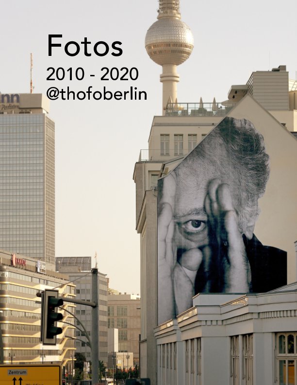 Ver @thofoberlin Fotos aus den Jahren 2010-2020 por Thomas Scharfstädt