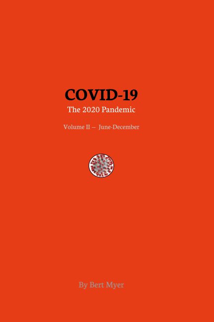 COVID-19: The 2020 Pandemic nach Bert Myer anzeigen