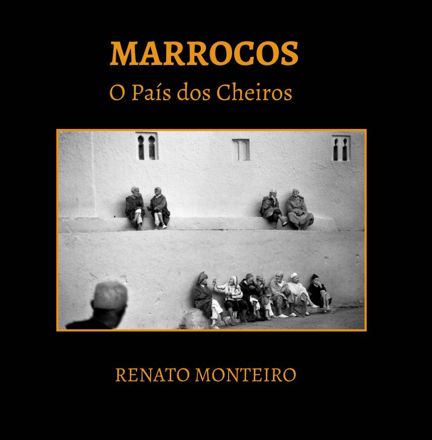 Visualizza Marrocos di Renato Monteiro