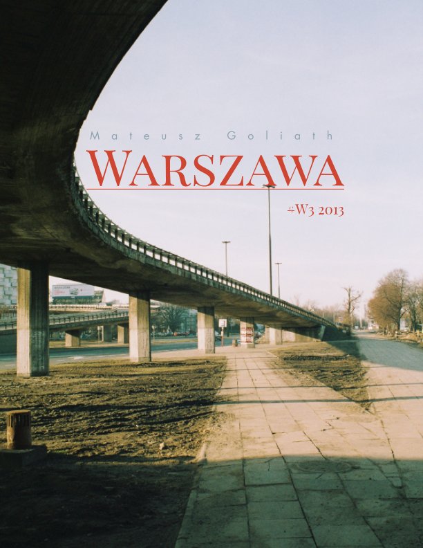 View Warszawa by Mateusz Goliath