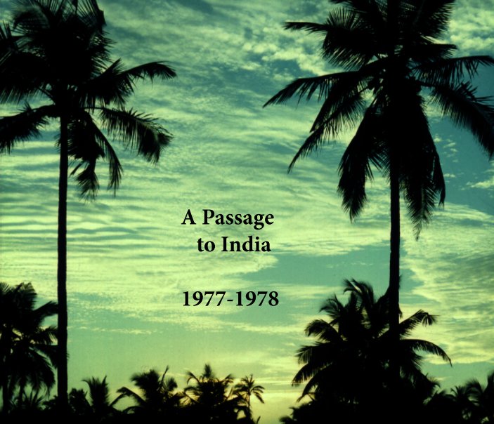 View A Passage to India by Tom Carr