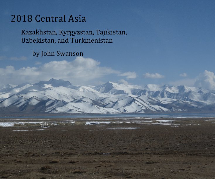 Ver 2018 Central Asia por John Swanson