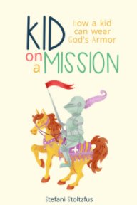 Kid on a Mission book cover