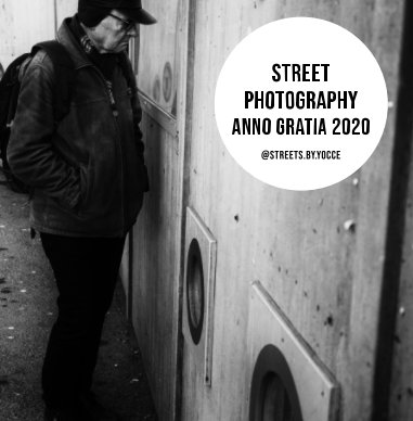 Street Photography Anno Gratia 2020 book cover