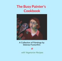 The Busy Painter's Cookbook book cover