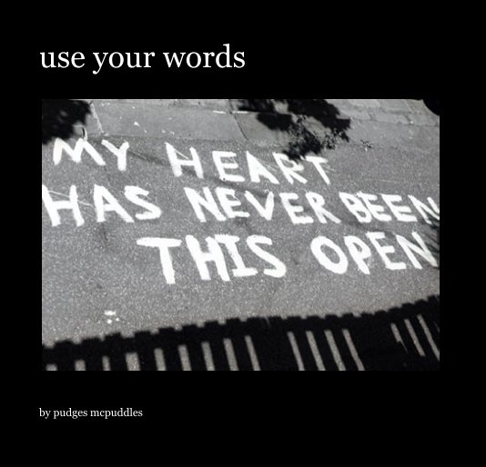 Bekijk use your words op pudges mcpuddles