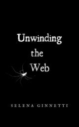 Unwinding the Web book cover