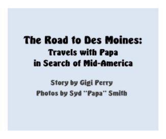The Road to Des Moines book cover