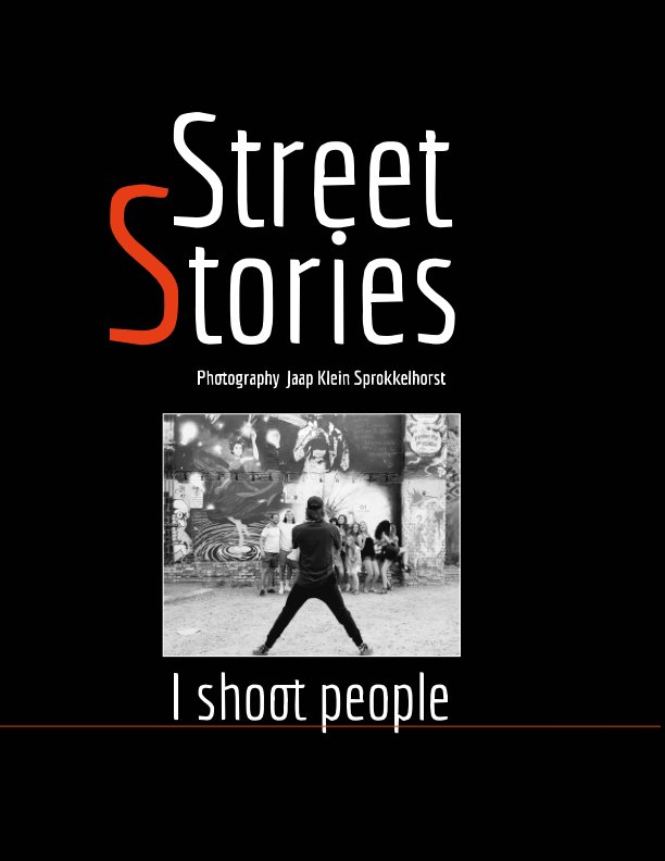 View Street stories by Jaap Klein Sprokkelhorst