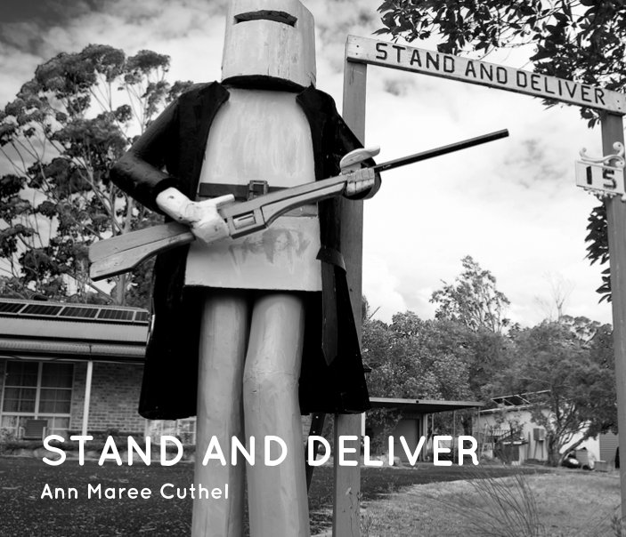 Visualizza Stand And Deliver di Ann Maree Cuthel