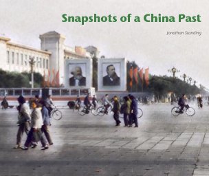 Snapshots of a China Past book cover