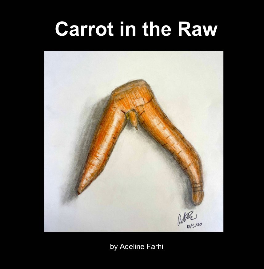 Ver Carrot in the Raw por Adeline Farhi (MySweetAdeline)