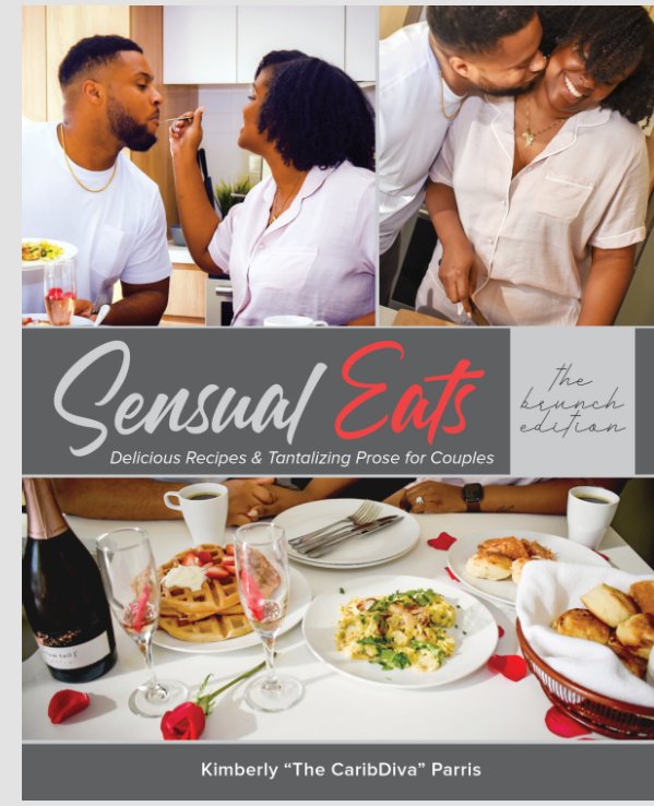 View Sensual Eats: Brunch Edition by Kimberly Parris