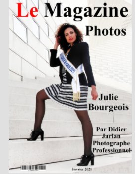 Le Magazine-Photos spécial Julie Bourgeois par Didier jarlan photographe professionnel en agence book cover