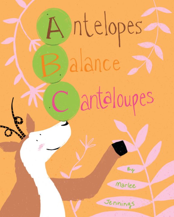 Antelopes Balance Cantaloupes nach Marlee Jennings anzeigen
