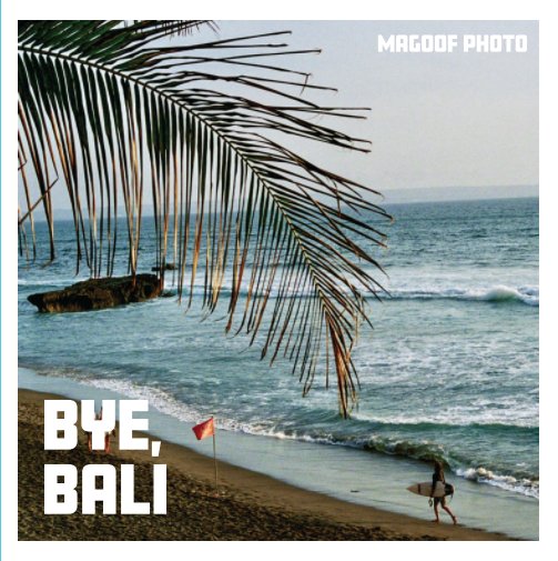 Ver Bye, Bali por Magoof Photo