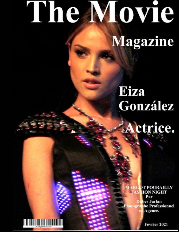 View The Movie Magazine numéro de Février 2021 avec Eiza Gonzales Actrice by The Movie Magazine