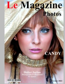 Le Magazine-Photos Numéro Spécial avec Candy sublimé par Didier Jarlan Photographe Professionnel en agence. book cover