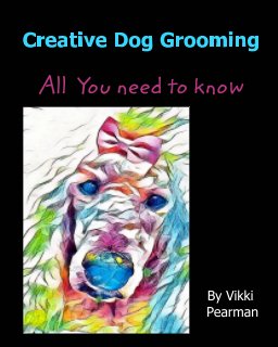 Creative dog grooming book cover