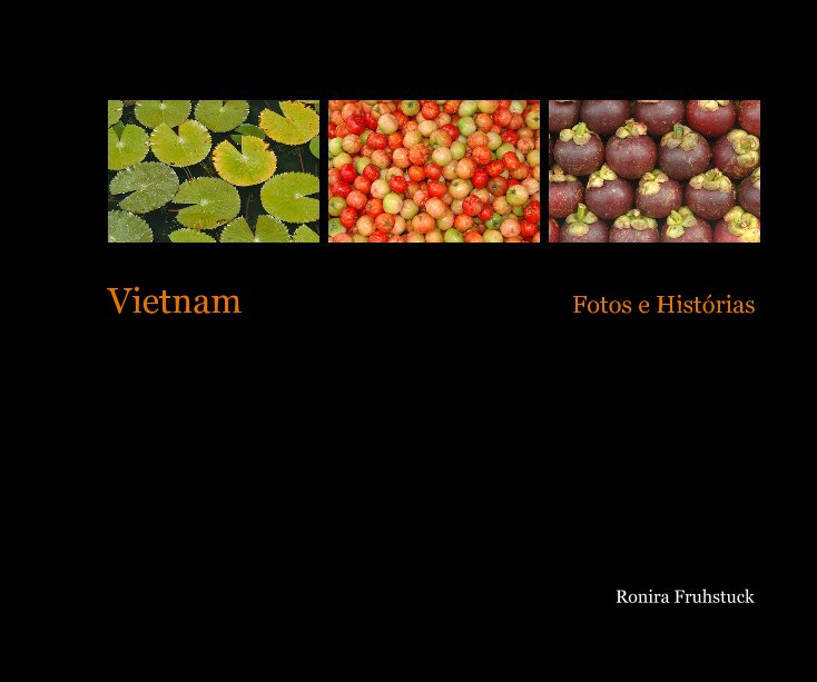 Ver Vietnam por Ronira Fruhstuck