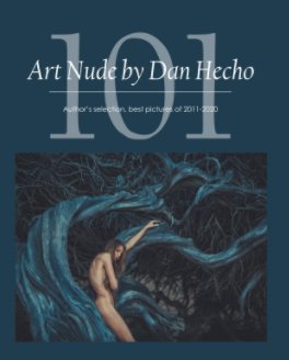 101 Art Nude by Dan Hecho
2011-2020 book cover