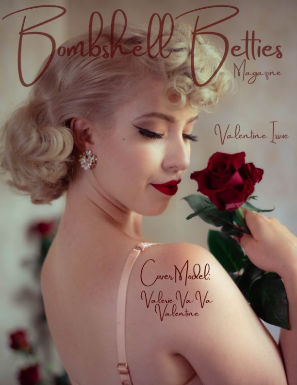 Ver Bombshell Betties Magazine 2021 Valentine Issue por Vivid Viviane