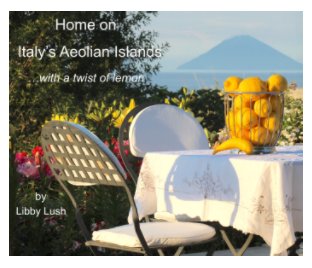 Home on Italy's Aeolian Islands with a twist of lemon book cover