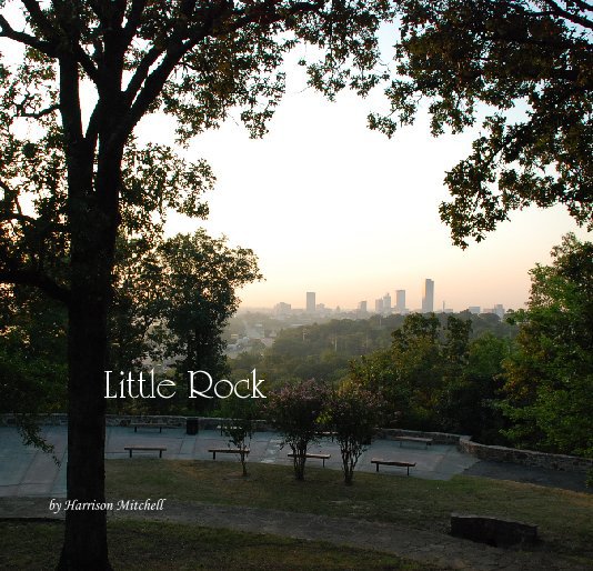 View Little Rock by Harrison Mitchell