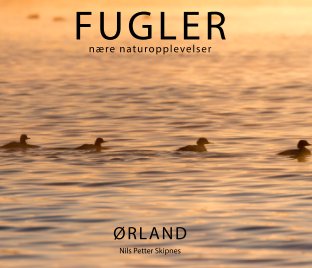 Fugler - nære naturopplevelser book cover
