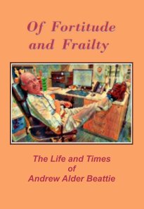 Of Fortitude and Frailty book cover